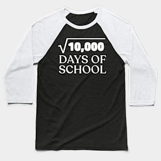 Math  Root 100th Day of School Teacher Kids 100 Days Baseball T-Shirt